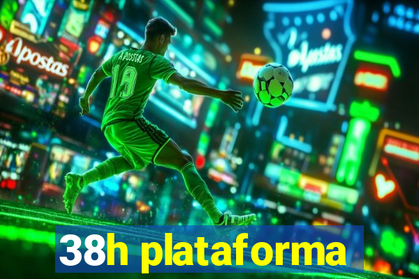 38h plataforma